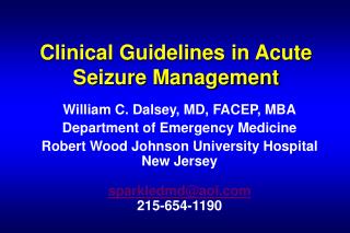 Clinical Guidelines in Acute Seizure Management