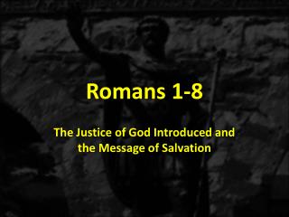 Romans 1-8