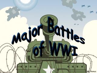 Major Battles of WWI