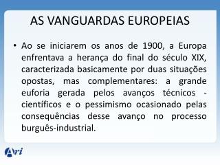 AS VANGUARDAS EUROPEIAS