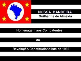 NOSSA BANDEIRA