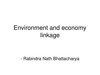 Environment and economy linkage