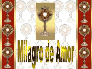 Milagro de Amor