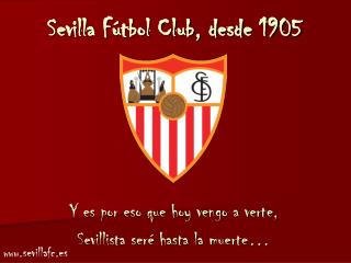 Sevilla Fútbol Club, desde 1905