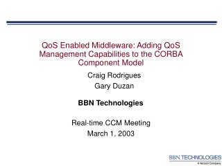 QoS Enabled Middleware: Adding QoS Management Capabilities to the CORBA Component Model