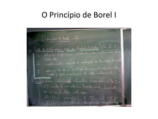O Princípio de Borel I