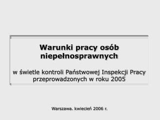 Warszawa. kwiecie ń 2006 r.