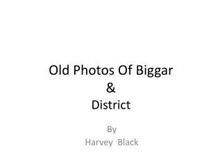 Old Photos Of Biggar &amp; District