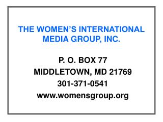 THE WOMEN’S INTERNATIONAL MEDIA GROUP, INC.