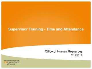 Supervisor Training - Time and Attendance
