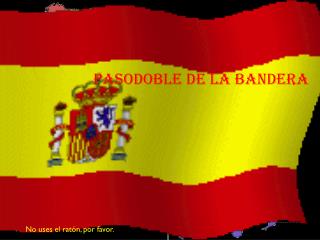 Pasodoble de la Bandera