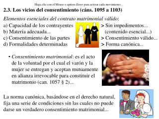 Elementos esenciales del contrato matrimonial válido :