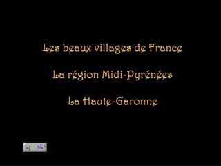 Les beaux villages de France La région Midi-Pyrénées La Haute-Garonne
