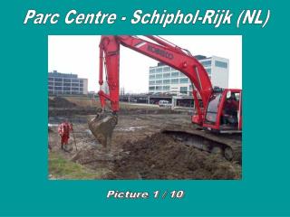 Parc Centre - Schiphol-Rijk (NL)
