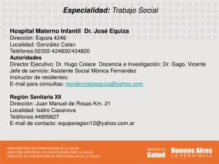 Especialidad: Trabajo Social