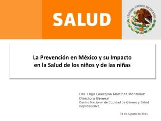 La Prevención en México y su Impacto en la Salud de los niños y de las niñas