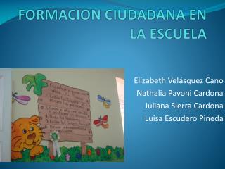 FORMACION CIUDADANA EN LA ESCUELA