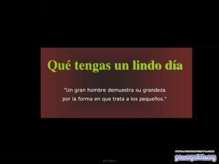 &quot;Un gran hombre demuestra su grandeza por la forma en que trata a los pequeños.&quot;