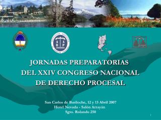 JORNADAS PREPARATORIAS DEL XXIV CONGRESO NACIONAL DE DERECHO PROCESAL