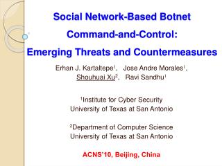 Social Network-Based Botnet Command-and-Control : Emerging Threats and Countermeasures