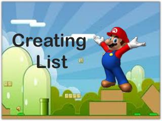 Creating List