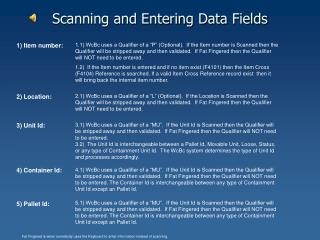 Scanning and Entering Data Fields