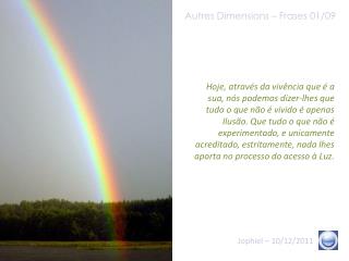 Autres Dimensions – Frases 01/09