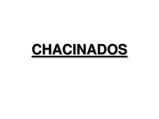 CHACINADOS