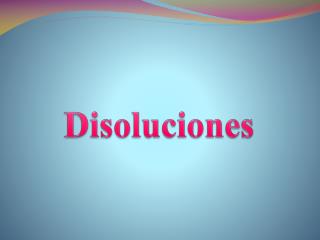 Disoluciones