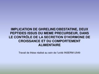 Travail de thèse réalisé au sein de l’unité INSERM U549