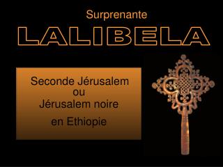 LALIBELA