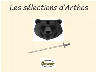 Les sélections d’Arthos