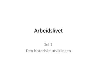 Arbeidslivet