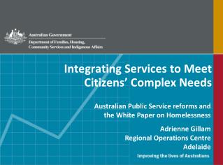 Integrating Services to Meet Citizens’ Complex Needs