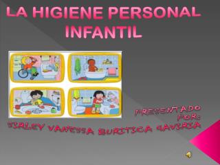 LA HIGIENE PERSONAL INFANTIL