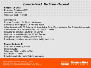 Especialidad: Medicina General