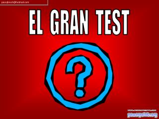 EL GRAN TEST