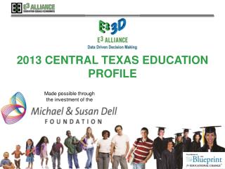 2013 Central Texas Education Profile