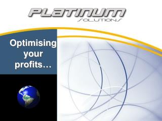 Optimising your profits…