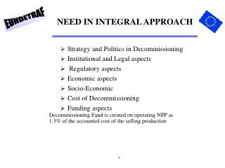 NEED IN INTEGRAL APPROACH