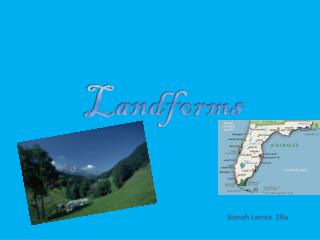 Landforms