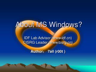 About MS Windows?