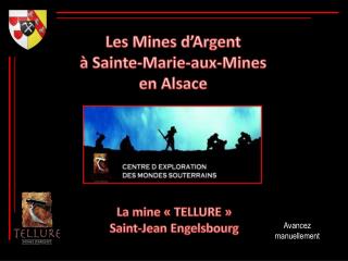Les Mines d’Argent à Sainte-Marie-aux-Mines en Alsace
