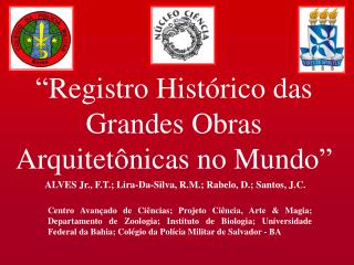 “Registro Histórico das Grandes Obras Arquitetônicas no Mundo”