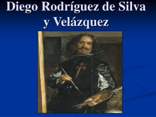 Diego Rodríguez de Silva y Velázquez