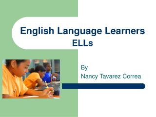 English Language Learners ELLs