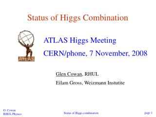 Status of Higgs Combination