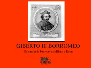 GIBERTO III BORROMEO