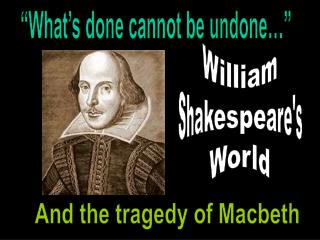 William Shakespeare's World