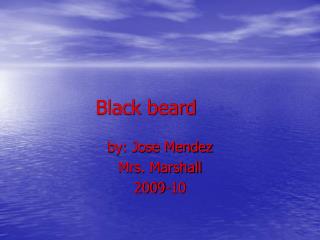 Black beard